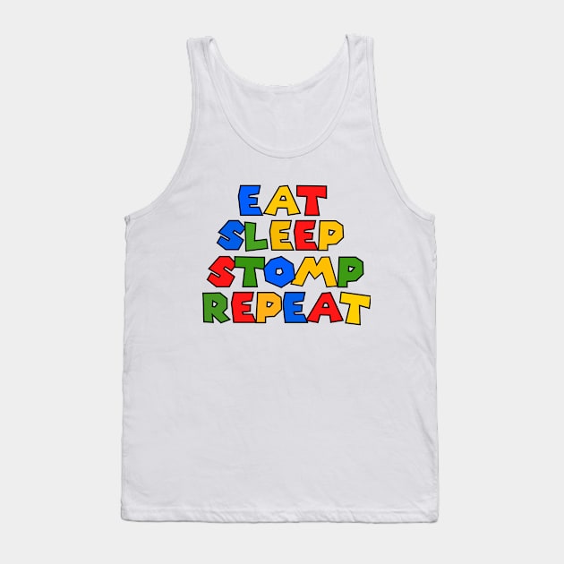 Eat sleep stomp repeat Tank Top by mksjr